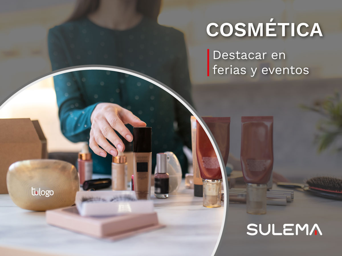 Cómo destacar en ferias y eventos de cosmética