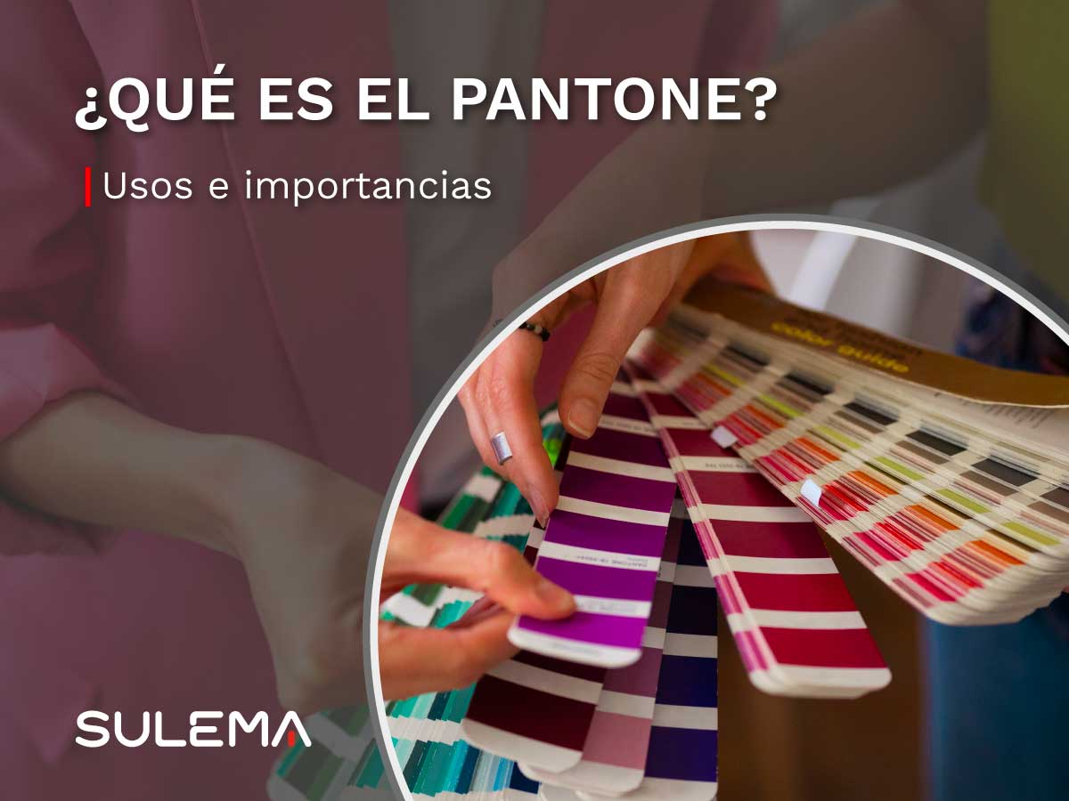 Qué es el pantone, usos e importancia
